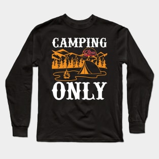 Camping Vibes Only T Shirt For Women Men Long Sleeve T-Shirt